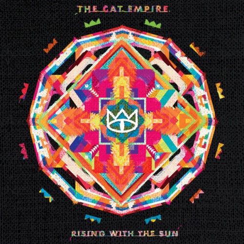 The Cat Empire - Rising With The Sun (2016)