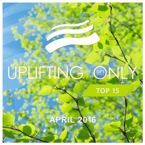 VA - Uplifting Only Top 15 April 2016 (2016)