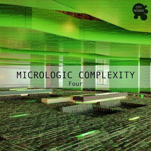 Micrologic Complexity Four - A Deep Minimalistic House Cosmos (2016)