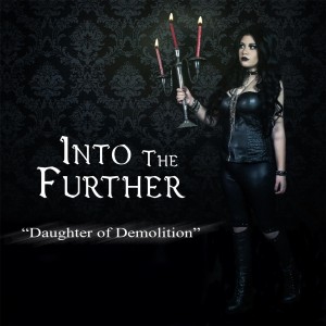 Into the Further - Daughter of Demolition (Single) (2016)