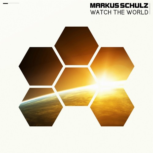Markus Schulz - Watch The World (Album) (2016)