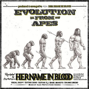 Her Name In Blood - Evolution From Apes (EP) (2016)