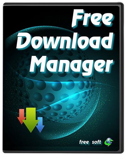 Free Download Manager 5.1.11.3817 Beta (x86/x64)