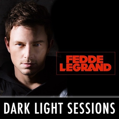 Fedde Le Grand -  DarkLight Sessions 194 (2016-05-06)