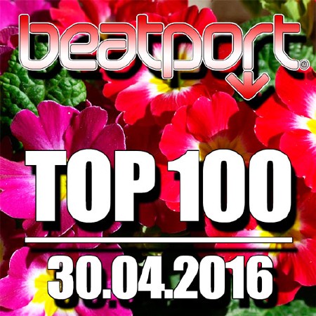 Beatport Top 100 30.04.2016 (2016)