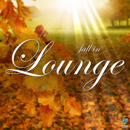 VA - Fall In Lounge (2016)