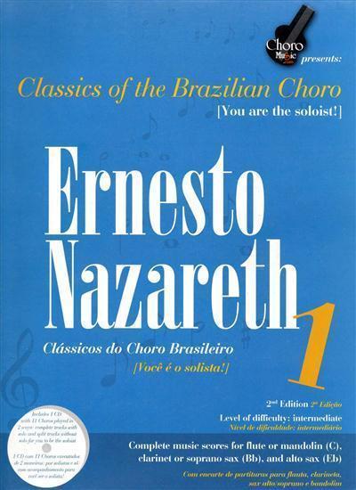 Ernesto Nazareth Songbook 1 (Classics of the Brazilian Choro)
