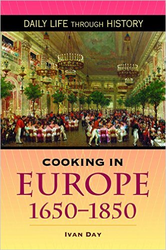 Ivan P. Day - Cooking in Europe, 1650-1850