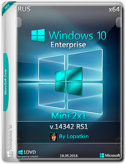 Windows 10 Enterprise x64 v.14342 RS1 Mini 2x1 by Lopatkin (RUS/2016)