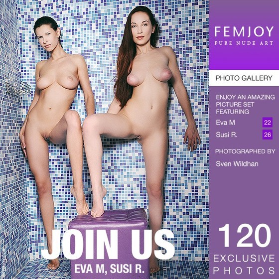 [Femjoy] 2016-05-20 Eva M & Susi R - Join Us [Posing, Group, Lesbians] [4000x6000, 120]