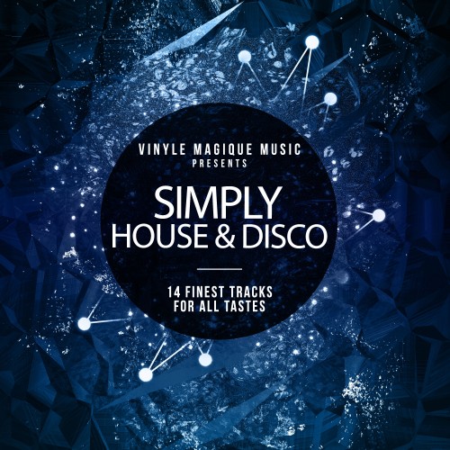 Simply House & Disco (14 Finest Tracks for All Tastes) (2016)