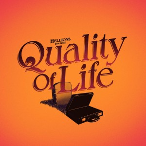 Hellions - Quality of Life (Single) (2016)