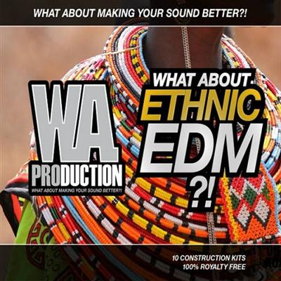 WA Production What About Ethnic EDM WAV MiDi-DISCOVER 171228
