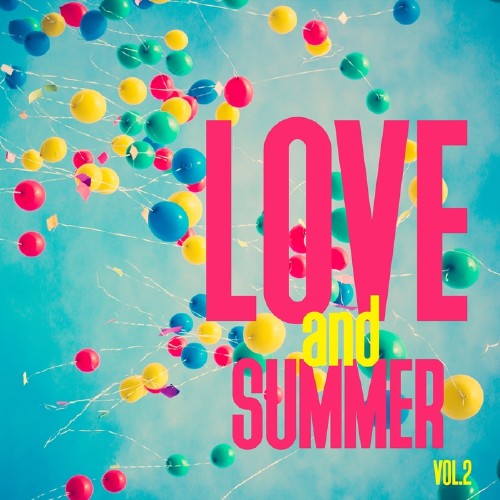 Love & Summer Vol 2 (Selection Of Dance Music) (2016)