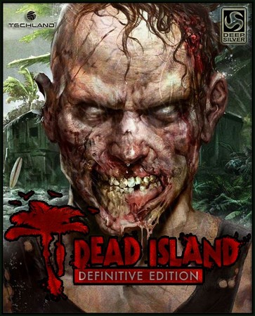 Dead island. definitive edition (2016/Rus/Multi/Repack others)