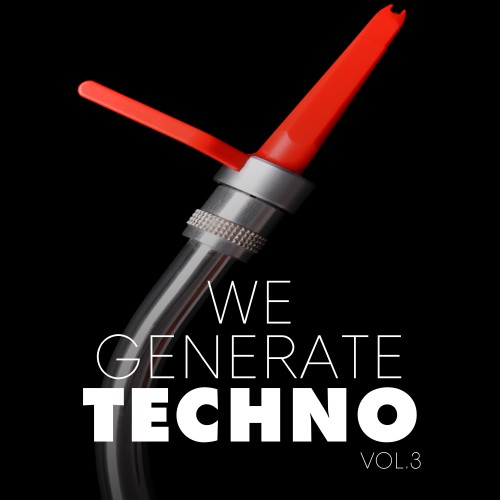 We Generate Techno, Vol. 3 (2016)