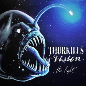 Thurkills Vision - The Light (EP) (2016)