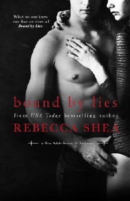 Rebecca  Shea  -  Bound by Lies  ()