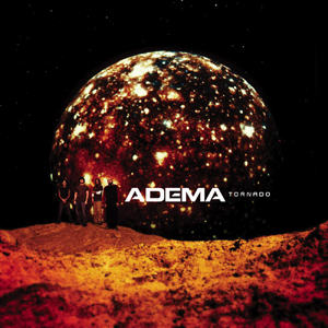 Adema - Tornado [EP] (2005)