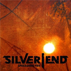 Silver End - Spreading Fire (2016)