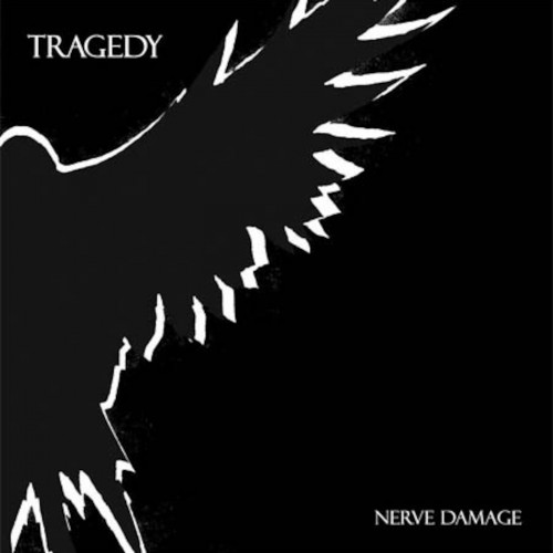 Tragedy - Nerve Damage (2006)