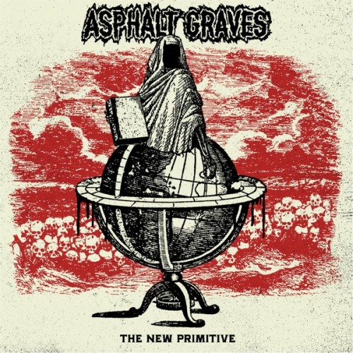 Asphalt Graves - The New Primitive (2016)