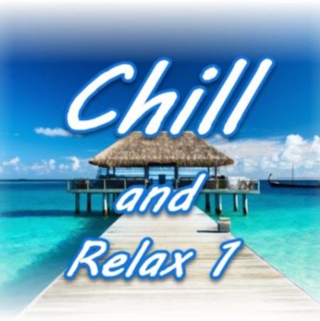 Chill & Relax 1 (2016)