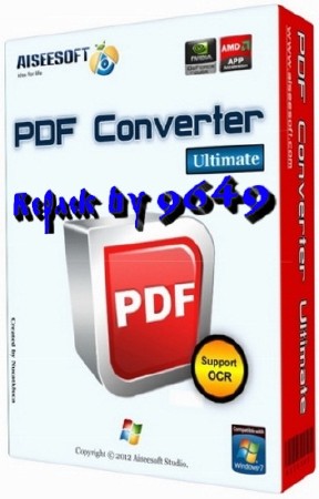Aiseesoft PDF Converter Ultimate 3.3.8 (ML/RUS) RePack & Portable by 9649