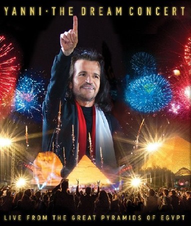 Yanni - The Dream Concert - Live from the Great Pyramids of Egypt (2016) [BDRip 1080p]
