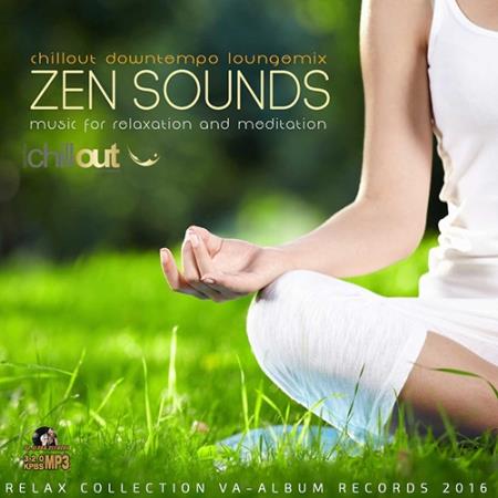 Zen Sounds: Music For Relaxation (2016) 
