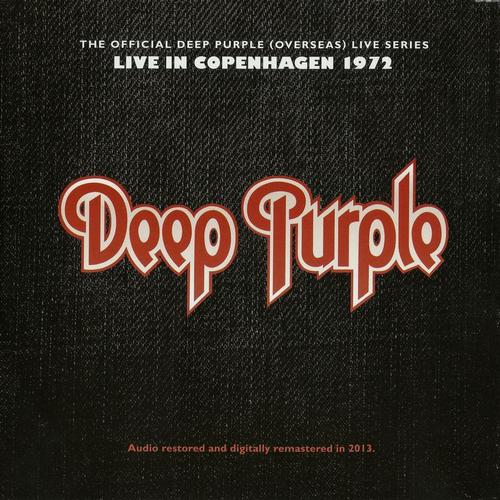 Deep Purple - Live In Copenhagen (1972, Lossless)