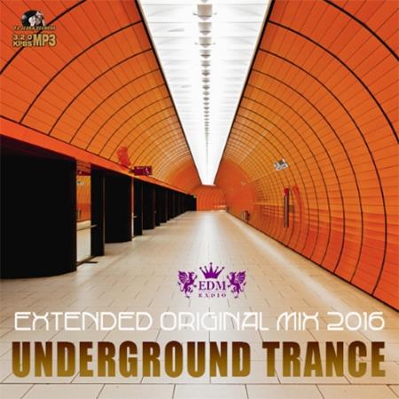 Undergraund Trance: Extended Mix (2016) 