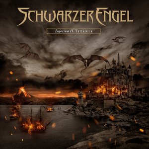 Schwarzer Engel - Imperium II : Titania (2016)