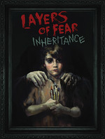 Layers of Fear v1.1.0 + Inheritance DLC