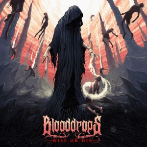 Blooddrops - Rise Or Die [EP] (2016)