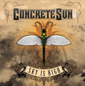 Concrete Sun -  Sky Is High (2011)