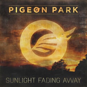 Pigeon Park - Sunlight Fading Away [Single] (2016)