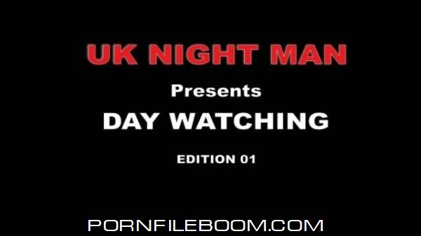  UK Night Man Day Watching 01 (UK Man, Voyeurismopublicsex.com)  2015