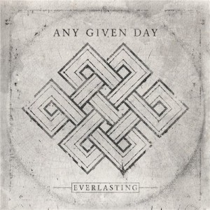 Any Given Day - Everlasting (2016)