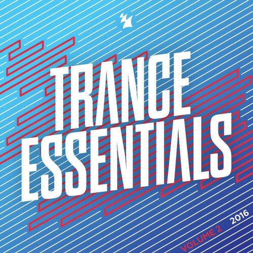 Trance Essentials 2016, Vol. 2 (2016)
