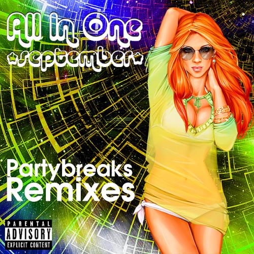 Partybreaks and Remixes - All In One September 004 (2018)