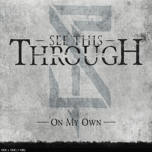 See This Through - One My Own [EP] (2016)