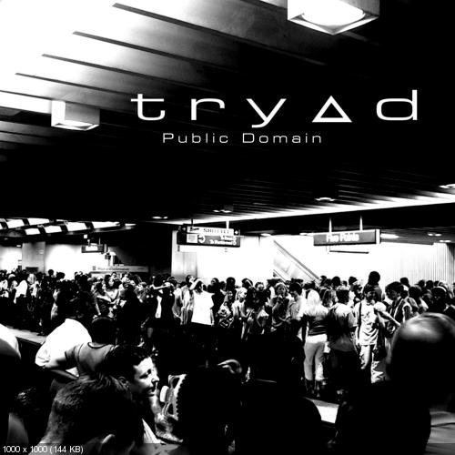 Tryad - Public Domain (2005)