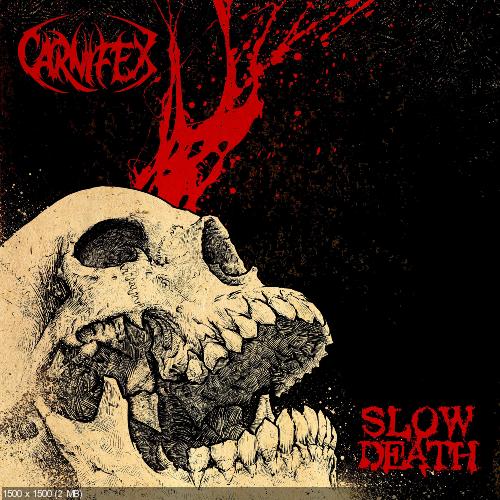 Carnifex - Slow Death (2016)