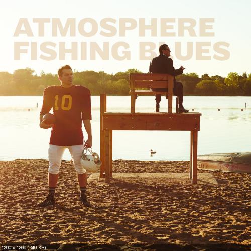 Atmosphere - Fishing Blues (2016)