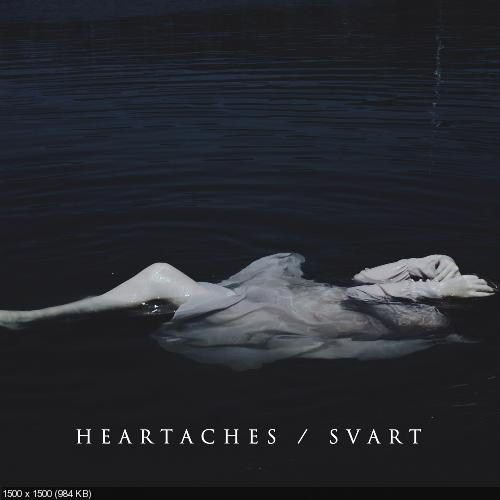Heartaches - Svart [EP] (2016)