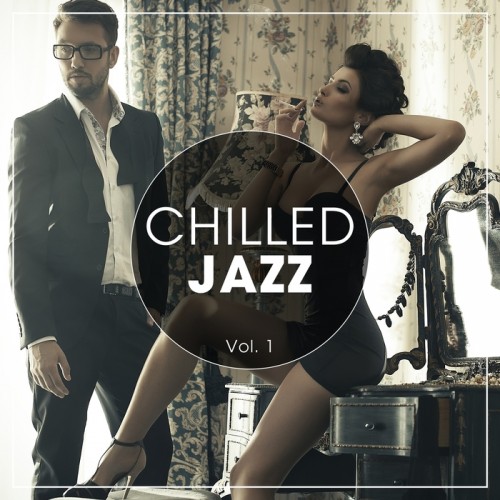 VA - Chilled Jazz Vol.1