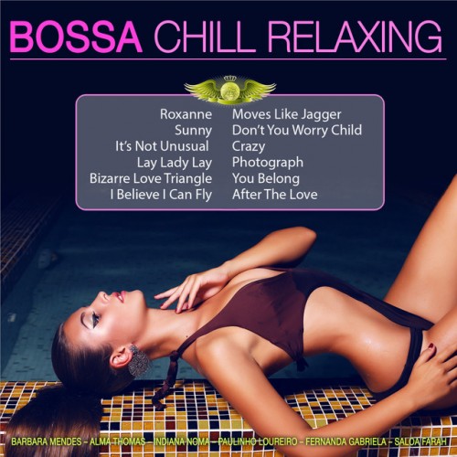 VA - Bossa Chill Relaxing (2016)