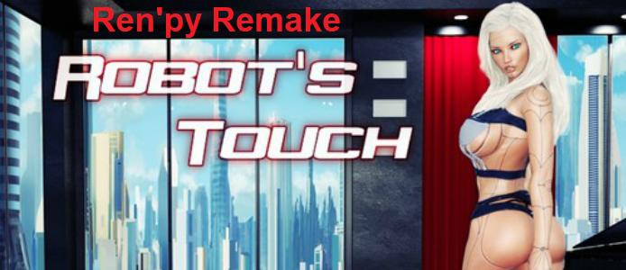 Selectivepaperclip - Robot's Touch Unofficial Ren'Py Port - Version 0.6.7 Completed + Patch